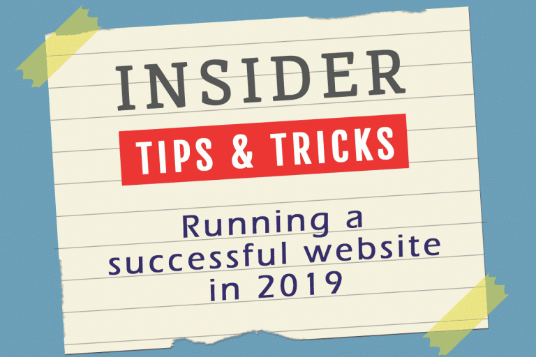 Running a Successful Website in 2019 – What You Need to know.