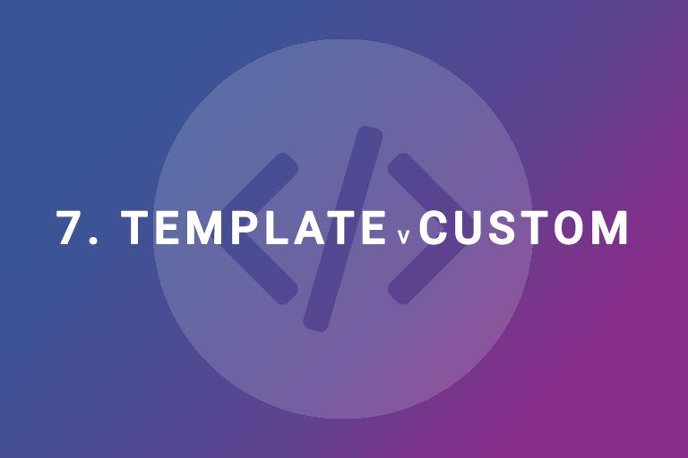Which is best – a template or a custom designed website?